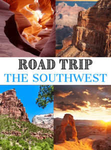 6 Spectacular Southwest USA Road Trip Ideas