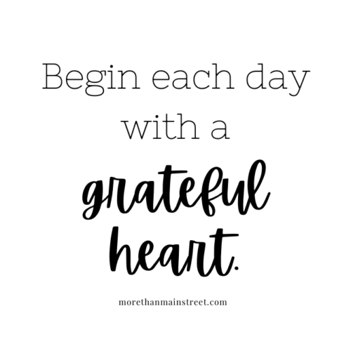 3 Easy Ways to Cultivate a More Grateful Heart
