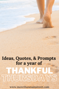 Thankful Thursday: 52 Ideas, Quotes, & Prompts for An Entire Year