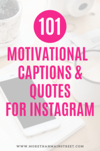 175 Best Motivational Instagram Captions And Quotes